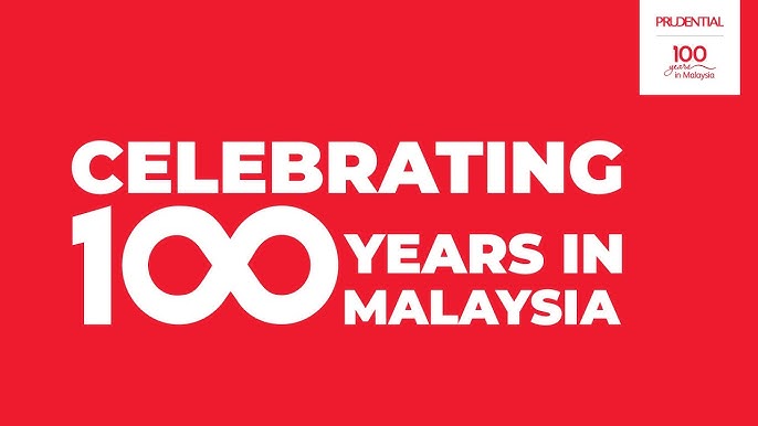 Prudential Malaysia celebrates its 100th anniversary